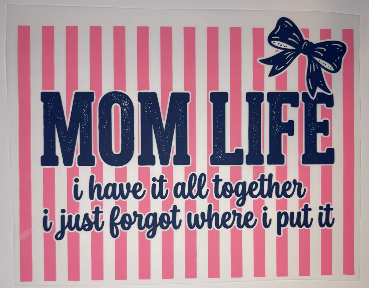 Mom Life